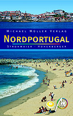 Das Nordportugal-Reisehandbuch, erschienen im Michael-M&uuml;ller-Verlag.